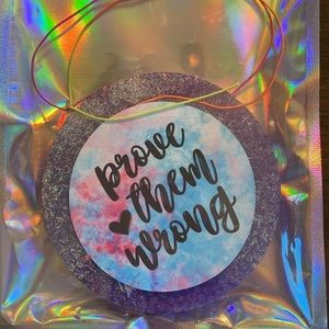 Prove Them Wrong Car Freshie